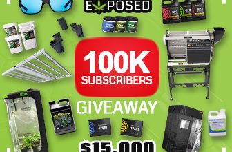 Photo of Growers Exposed: Enter For A Chance To Win In Our 15K Prize Giveaway