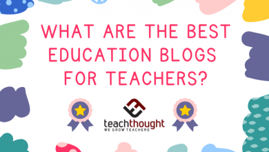 Photo of The Best Education Blogs You Should Follow