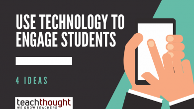Photo of Use Technology To Engage Students: 4 Ideas