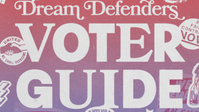 Photo of Dream Defenders Release Detailed Voter’s Guide For Nov. 5