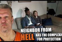 Photo of Neighbor From Hell Has The Complexion For Protection