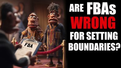 Photo of Are FBAs Wrong For Setting Boundaries?
