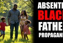 Photo of Absentee Black Father Propaganda