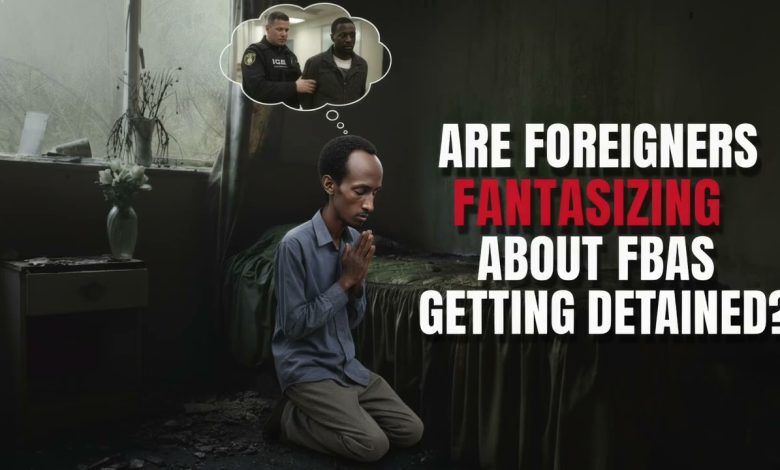 Photo of Are Foreigners Fantasizing About FBAs Getting Detained By ICE?
