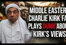 Photo of Middle Eastern Charlie Kirk Fan Plays Dumb About Kirk’s Views